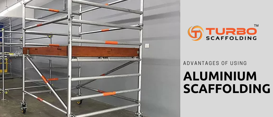 Aluminium Scaffold: Uses and Advantages