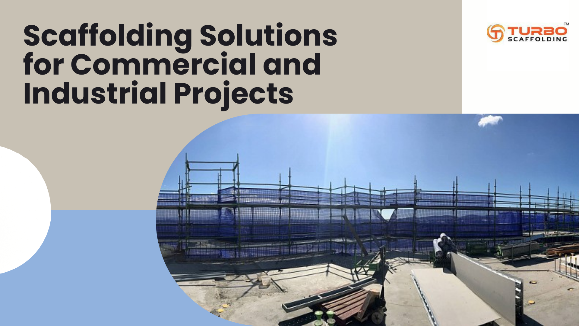 Scaffolding Solutions for Commercial and Industrial Projects