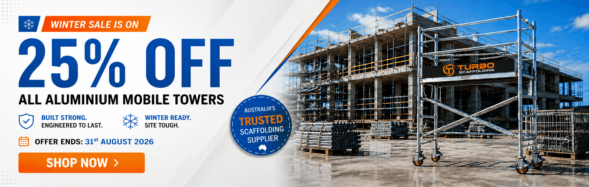 Turbo Scaffolding Winter Sale